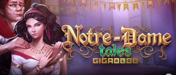 Yggdrasil prÃ¦senterer Notre-Dame Tales GigaBlox spilleautomat