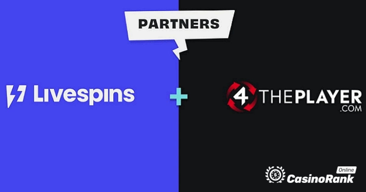 4ThePlayer begynder at udsende sit innovative indhold på Livespins